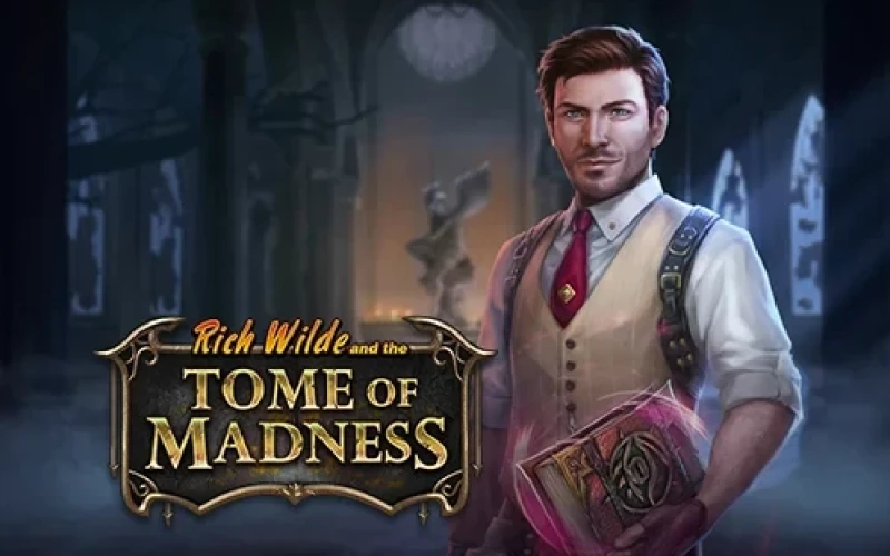 Rich Wilde and the Tome of Madness.